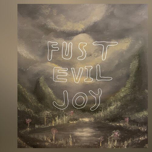 Fust: Evil Joy - CD