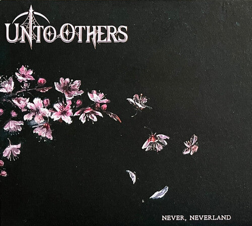 Unto Others: Never, Neverland - Ltd. CD Digipak - CD