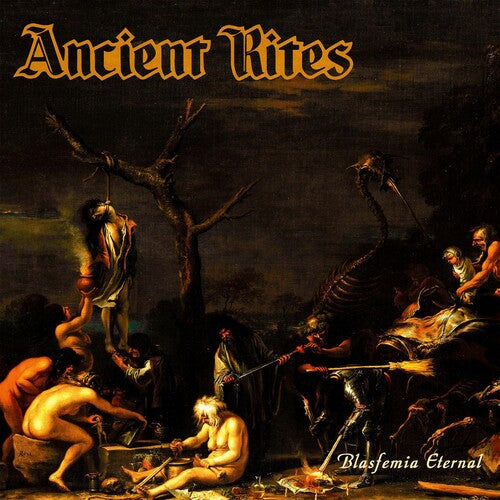 Ancient Rites: Blasfemia Eternal - (VINYL LP)