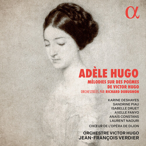 Sandrine Piau: Hugo: Melodies sur des poemes de Victor Hugo - CD