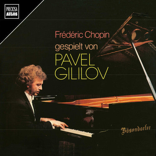 Pavel Gililov: Pavel Gililov spielt Chopin - CD