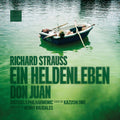 Brussels Philharmonic: Strauss: Heldenleben; Don Juan (live) - CD