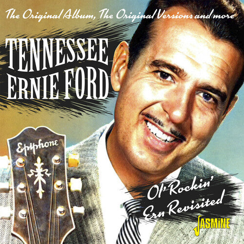 Tennessee Ernie Ford: Ol' Rockin' Ern Revisited - The Original Album, The Original Versions & More - CD
