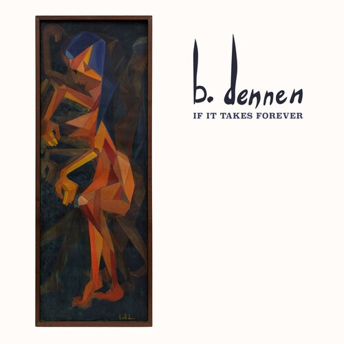 Brett Dennen: If It Takes Forever - (VINYL LP)