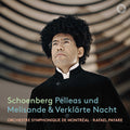 Rafael Payare: Schoenberg: Pelleas und Melisande; Verklarte Nacht - CD