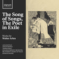 Thomas Mole: The Song of Songs, The Poet in Exile - Works by Walter Arlen - CD