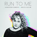 Samantha Martin: Run to Me - (VINYL LP)