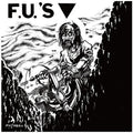 The F.U.'s: Discography 1982-1984 - CD