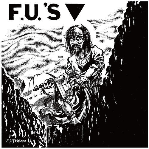 The F.U.'s: Discography 1982-1984 - CD