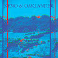 Xeno & Oaklander: Via Negativa (in the Doorway Light) - (VINYL LP)