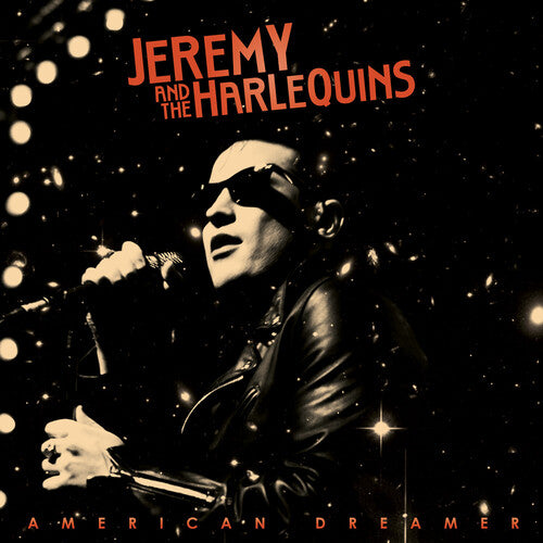 Jeremy & The Harlequins: American Dreamer - (VINYL LP)