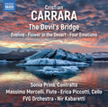 Sonia Prina: Carrara: The Devil's Bridge - CD