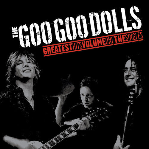 Goo Goo Dolls: Greatest Hits Volume One - The Singles - (VINYL LP)