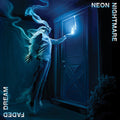 Neon Nightmare: Faded Dream - CD