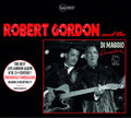Robert Gordon: Robert Gordon And The Di Maggio Connection - CD