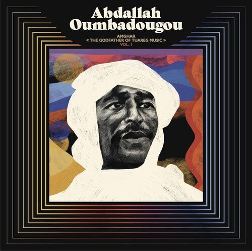 Abdallah Oumbadougou: AMGHAR - The Godfather of Tuareg Music - VOL. 1 -LP