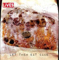 Lives: Let Them Eat Cake - CD