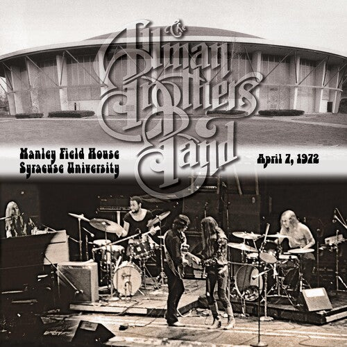 The Allman Brothers Band: Manley Field House Syracuse University April 7,1972 - (VINYL LP)