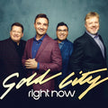 Gold City: Right Now - CD
