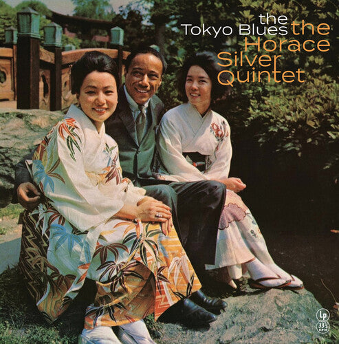 Horace Silver: The Tokyo Blues - (VINYL LP)