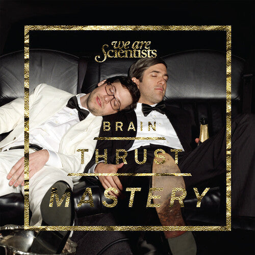 We Are Scientists: Brain Thrust Mastery - Deluxe 180gm Vinyl - (VINYL LP)
