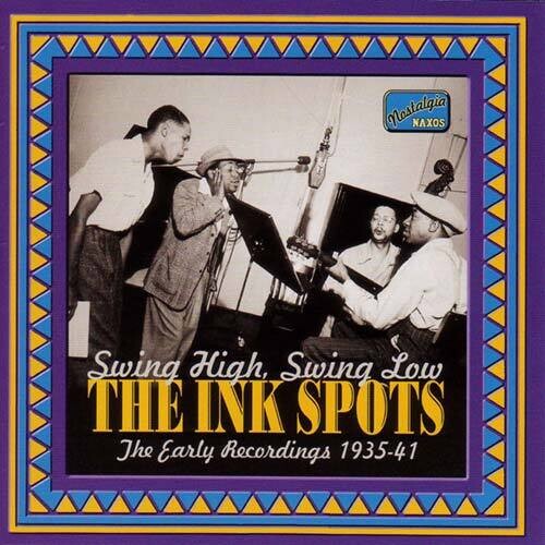 The Ink Spots: Swing High Swing Low - CD