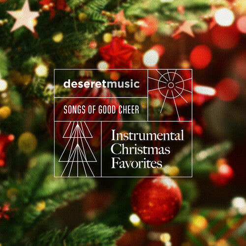 Deseret Music: Songs of Good Cheer - Instrumental Christmas Favorites (Various Artists) - CD