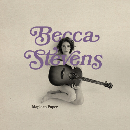 Becca Stevens: Maple To Paper - (VINYL LP)