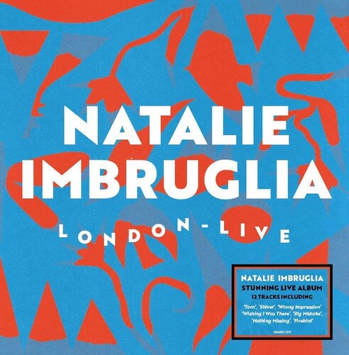 Natalie Imbruglia: Live From London - 140-Gram Black Vinyl - (VINYL LP)