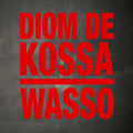 Diom De Kossa: Wasso - CD