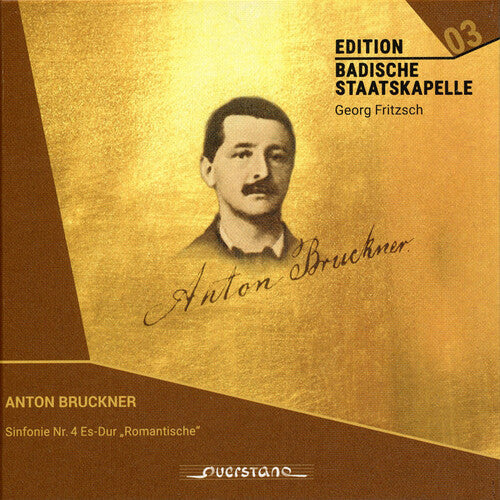 Anton Bruckner: Bruckner: Symphony No. 4 in E flat Major "Romantic" - CD