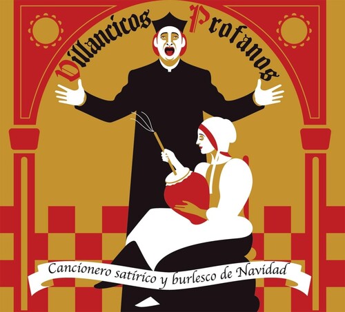 Villancicos Profanos: Cancionero Satirico Y: Villancicos Profanos: Cancionero Satirico Y Burlesco De Navidad / Various - CD