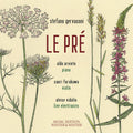 Stefano Gervasoni: Le Pre - CD