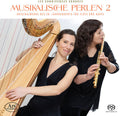 Les Connivences Sonores: Musikalische Perlen 2 - SUPER-AUDIO CD