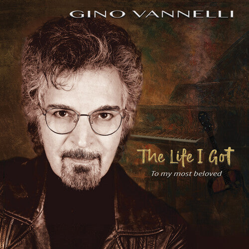 Gino Vannelli: Life I Got (to My Most Beloved) - CD