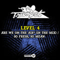 Level 4: Are We On The Air? (In The Mix) / So Fresh, So Mean - CD