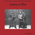 Archie Shepp: Looking At Bird - (VINYL LP)
