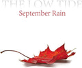 Low Tide: September Rain - CD