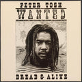 Peter Tosh: Wanted Dread And Alive - (VINYL LP)