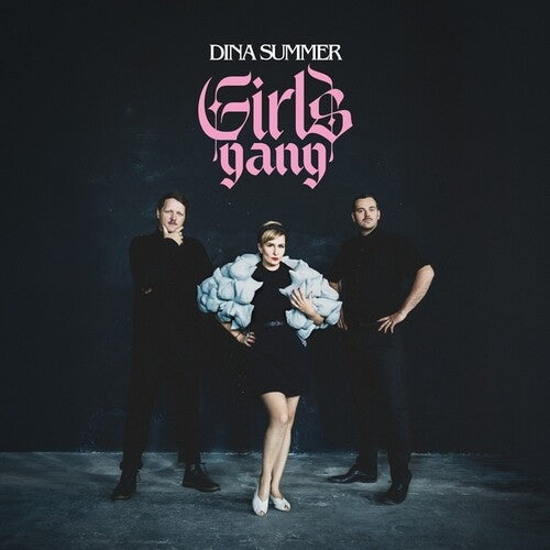 Dina Summer: Girls Gang - (VINYL LP)