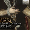 La violondrina: Raval: Ricercari & Canzonette - CD