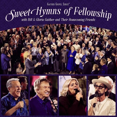 Gaither: Sweet Hymns Of Fellowship - CD