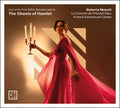 Roberta Mameli: The Ghosts of Hamlet - Lost Arias from Italian Baroque Operas - CD