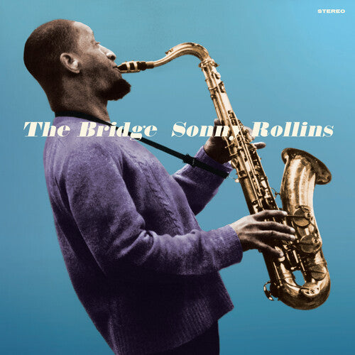 Sonny Rollins: Bridge - Limited 180-Gram Blue Colored Vinyl with Bonus Tracks - (VINYL LP)