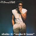 J.D. "Puma" Lewis: Shake It - Make It Loose - (VINYL LP)