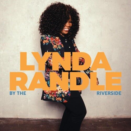 Lynda Randle: By The Riverside - CD