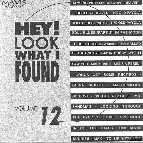 Various Artists: Hey! Look What I Found Volume 12 / VARIOUS - CD