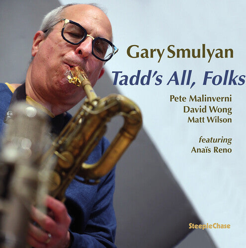 Gary Smulyan: Dameron: Tadd’s All, Folks - (VINYL LP)