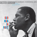 Dexter Gordon: Our Man In Paris (Blue Note Classic Vinyl Edition) - (VINYL LP)