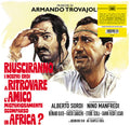 Armando Trovajoli: Riusciranno I Nostri Ero A Ritrovare L' Amico Misteriosamente  Scomparso In Africa? (Original Soundtrack) - (VINYL LP)